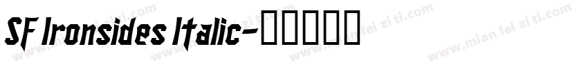 SF Ironsides Italic字体转换